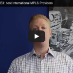 Mike Smith’s Brain E3: best International MPLS Providers