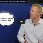 Mike Smith’s Brain E7: 3 MORE Questions to ask when looking at Hosted VoIP