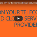 What’s YOUR take on your telecom and cloud service provider?