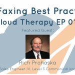 Cloud Therapy: EP 013 – SIP Faxing Best Practices