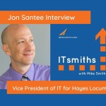 ITsmiths: Jon Santee, Vice President of IT for Hayes Locums
