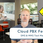 Cloud PBX Features: SMS and MMS Text Messaging