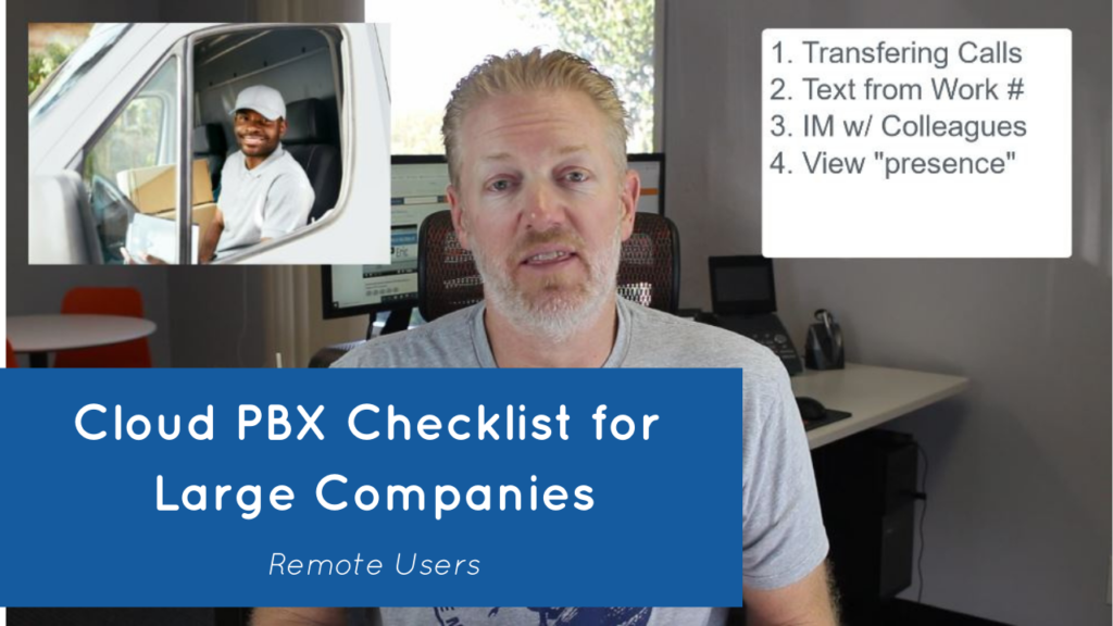Cloud PBX Checklist for Large Companies - Remote Users