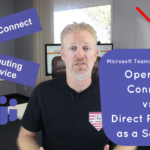 Microsoft Teams Phone System: Operator Connect vs. Direct Routing as a Service