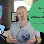 Penetration Test vs. Vulnerability Scan: What is the difference?