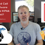 Which cloud call center software providers are HIPAA compliant? 3rd Party Validation
