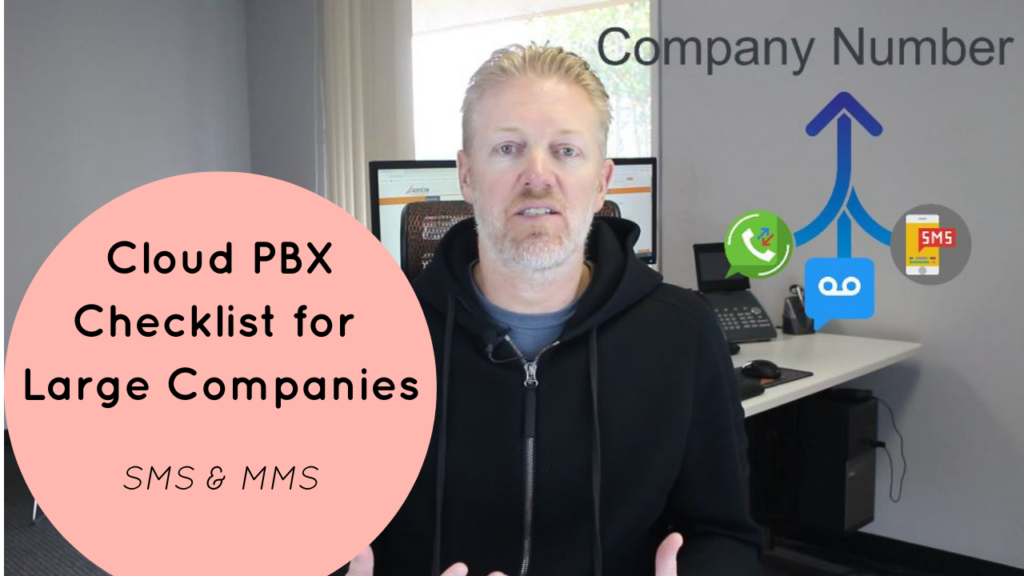 Cloud PBX Checklist for Large Companies - SMS and MMS