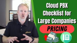 Cloud PBX Checklist for Large Companies: Pricing