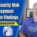 Cybersecurity Risk Assessment Common Findings: Account Management