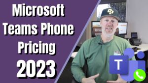 Microsoft Teams Phone Pricing in 2023