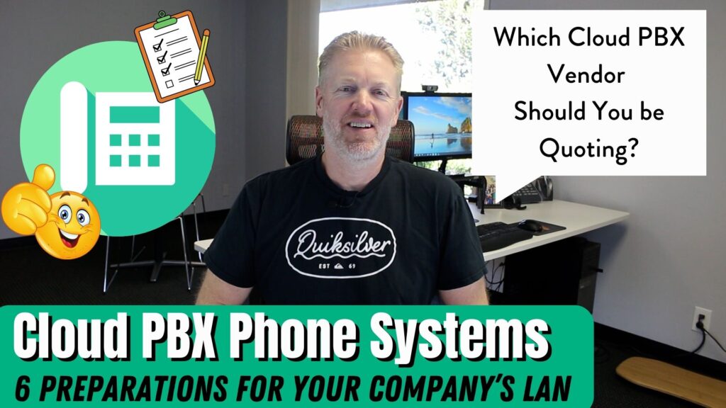 Cloud PBX Phone Systems – 6 Preparations Your Company’s LAN