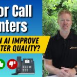 AI for Call Centers: How can AI improve Call Center Quality?