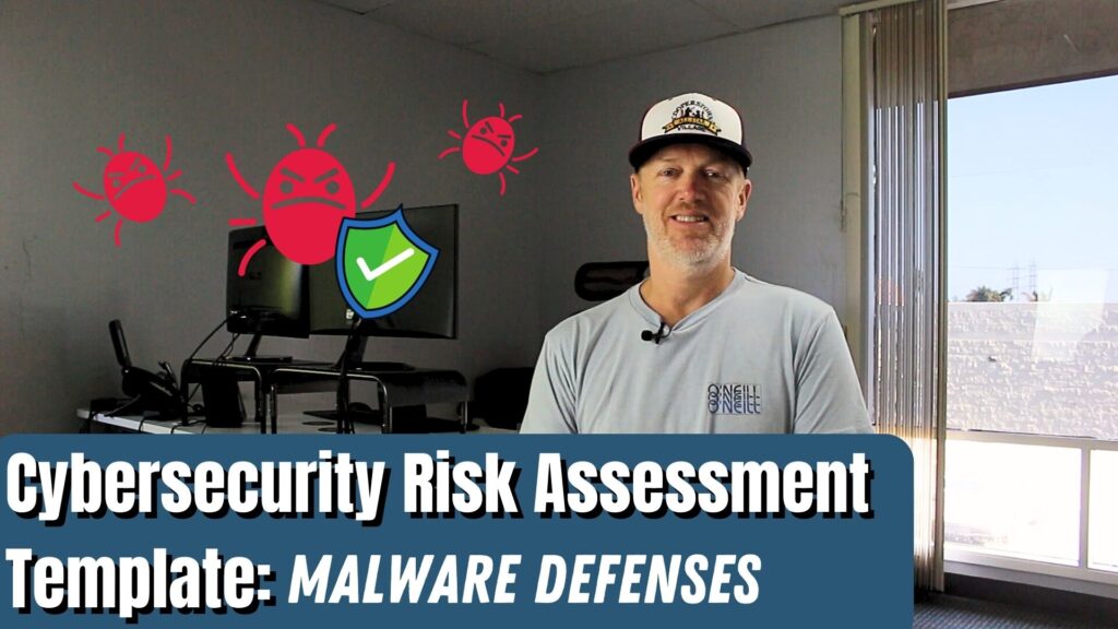 Cybersecurity Risk Assessment Template: Malware Defenses