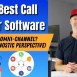 The Best Call Center Software: What is Omni-Channel? (Vendor Agnostic Perspective)