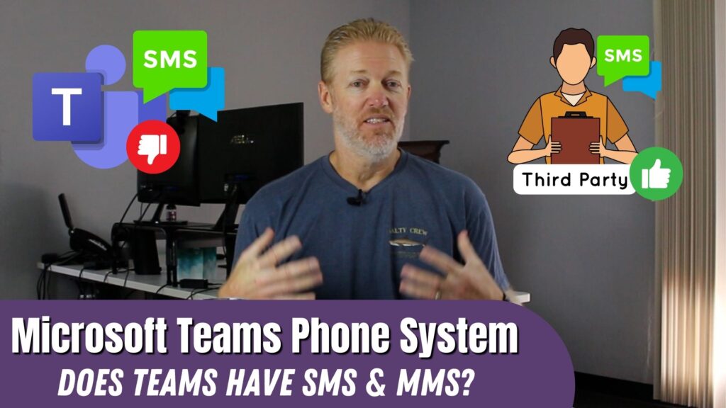 Does Microsoft Teams Phone System have SMS & MMS Text Messaging?