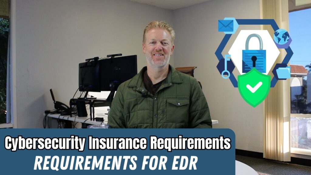 Cybersecurity Insurance Requirements for EDR