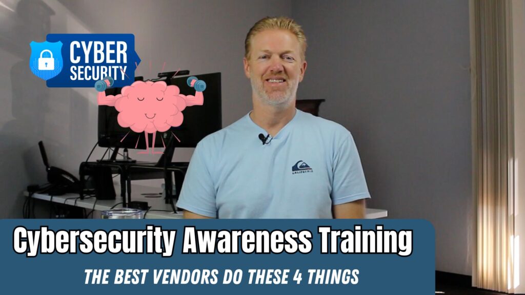 The Best Cybersecurity Awareness Training Vendors Do These 4 Things