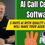 3 Ways AI Call Center Software with Quality Management (QM) will make your agents better