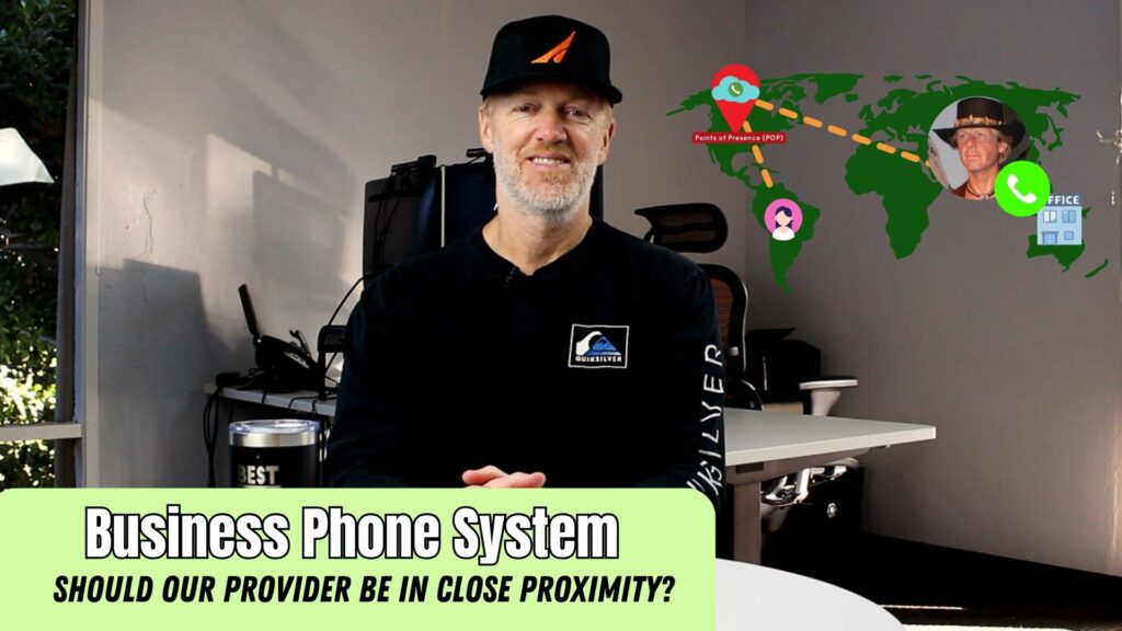 Should our Business’ Cloud Phone System Provider be in close proximity?