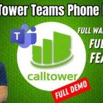 CallTower Teams Phone Full Demo for Large Companies