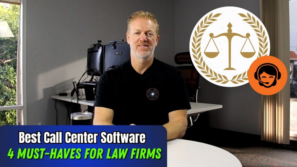 The Best Call Center Software for Law Firms: 4 Must-Haves
