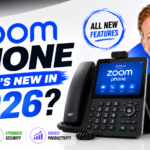 Zoom Phone – What’s New in 2026?