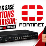 SD-WAN & SASE Solutions Comparison: Replacement for EoL Fortinet Fortigate